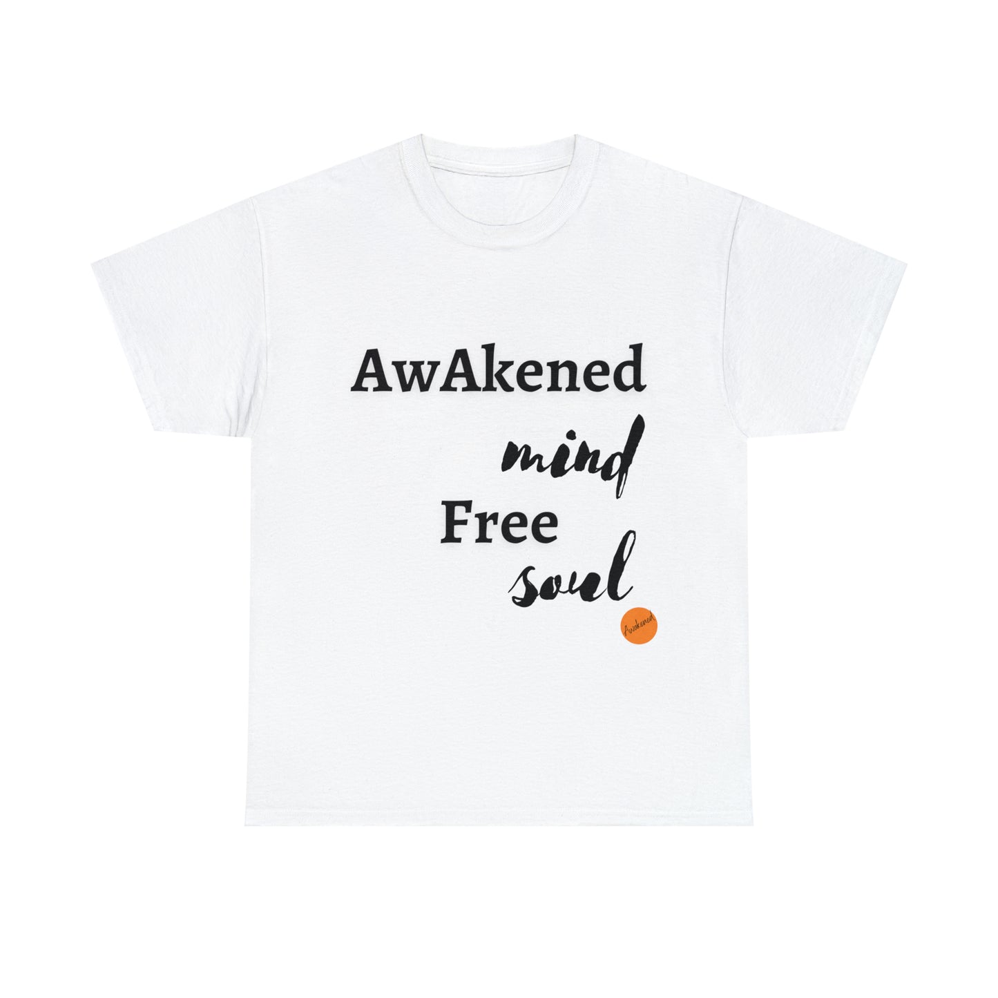 Awakened mind free soul