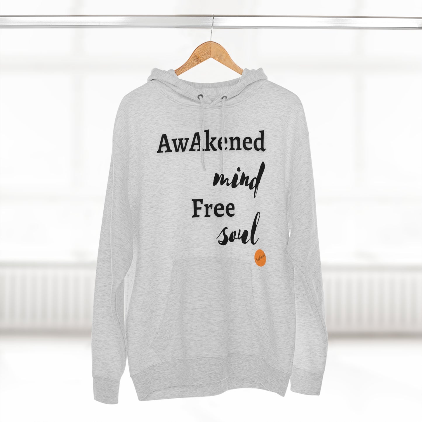 Awakened mind free soul hoodie