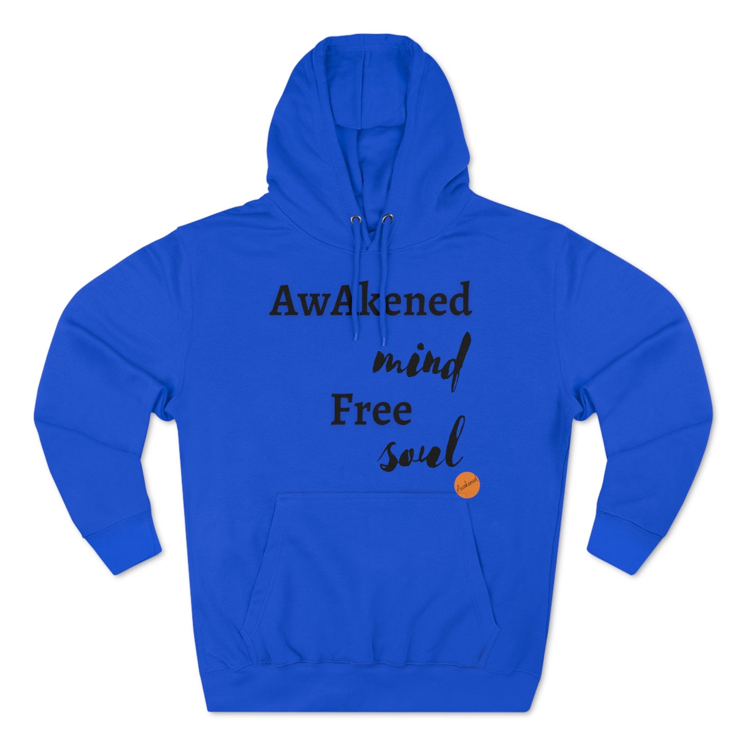 Awakened mind free soul hoodie
