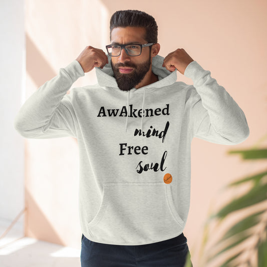 Awakened mind free soul hoodie