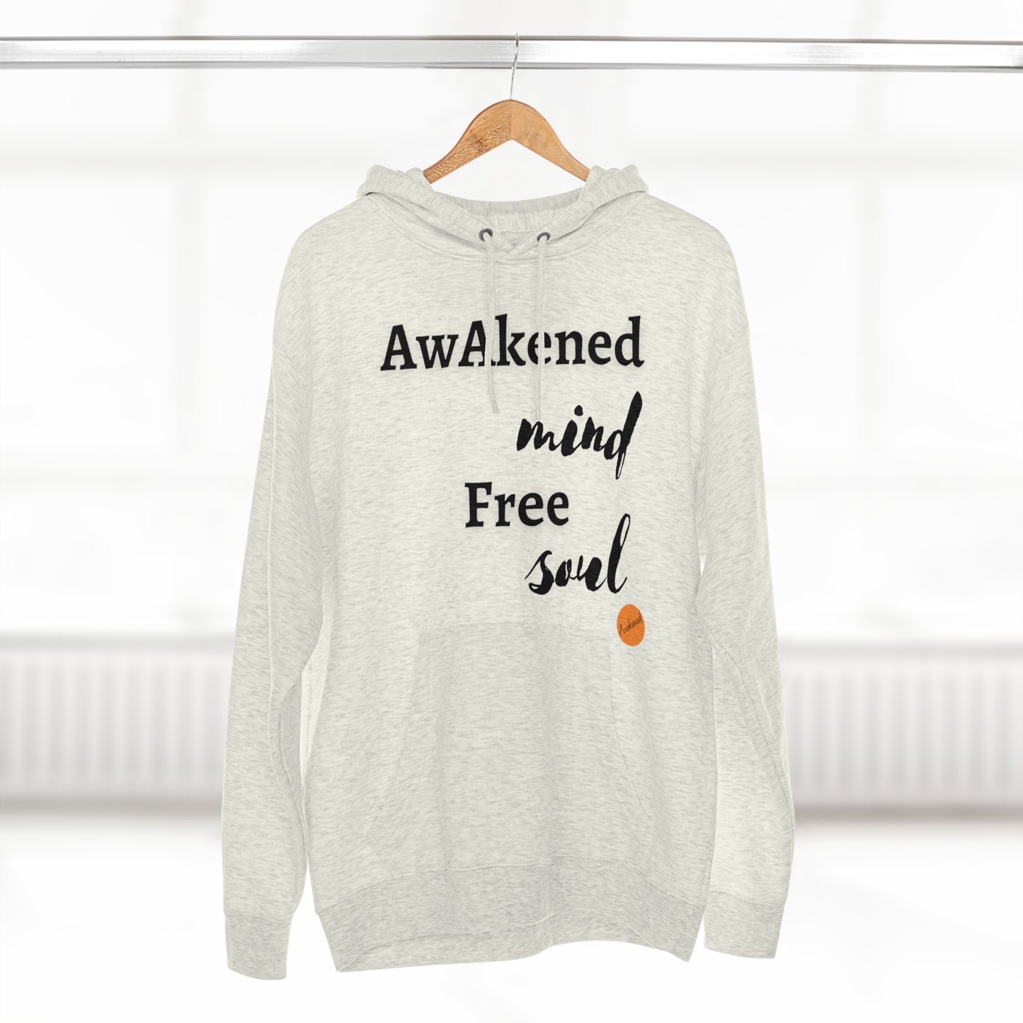 Awakened mind free soul hoodie